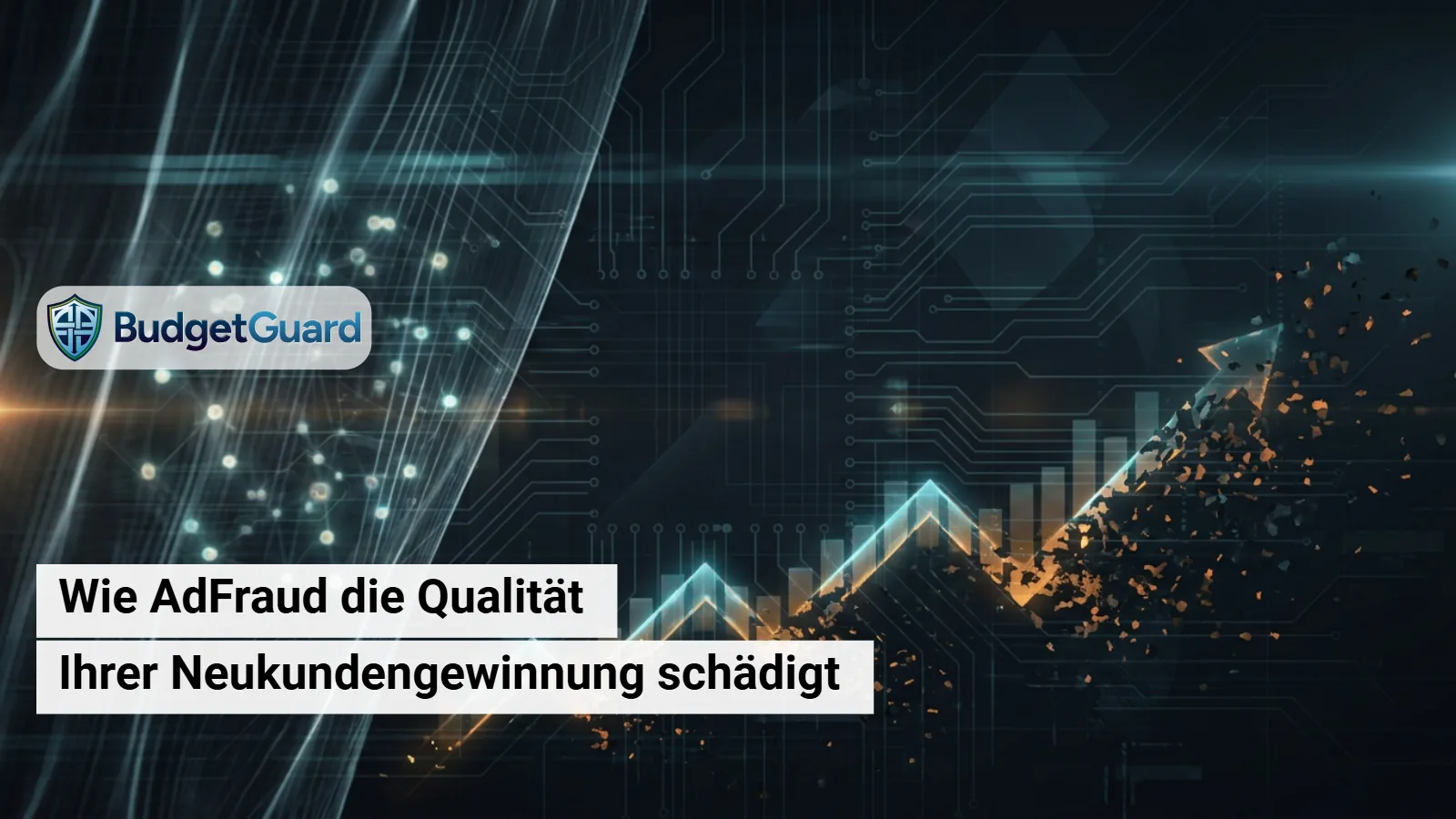 Beitragsbild von BudgetGuard: Datenvisualisierung zum Thema Verschleierte Kosten: Wie AdFraud die Qualität Ihrer Neukundengewinnung schädigt und Ihren Customer Lifetime Value heimlich untergräbt